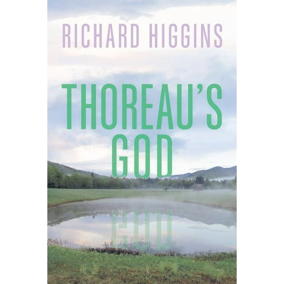 Thoreau's God, (Hardcover)