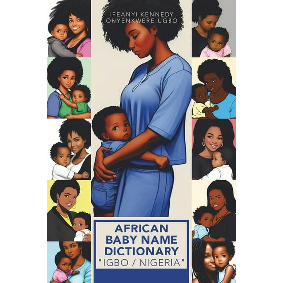 African Baby Name Dictionary "Igbo / Nigeria" (Paperback)