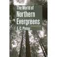 thumbnail image 1 of Pre-Owned The World of Northern Evergreens (Paperback) 0801477409 9780801477409, 1 of 1