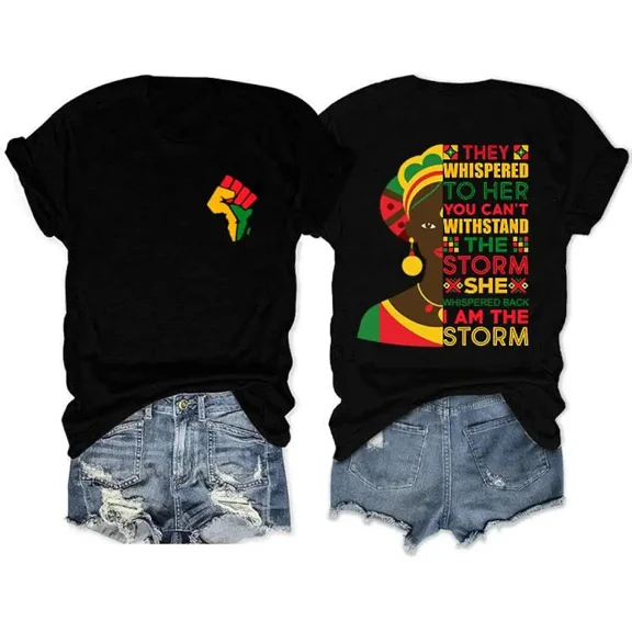 Empowered African Queen I Am The Storm Inspirational Quote Graphic T-Shirt Retro Pan-African Melanin Pride Women's Short Sleeve Tee