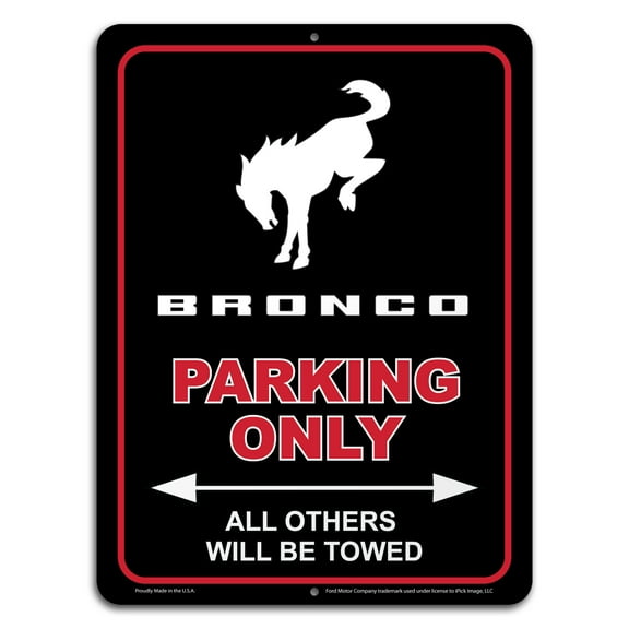 iPick Image for Ford Bronco 12" x 9" Parking Only Sign in Black Glassy Aluminum, Official Licensed