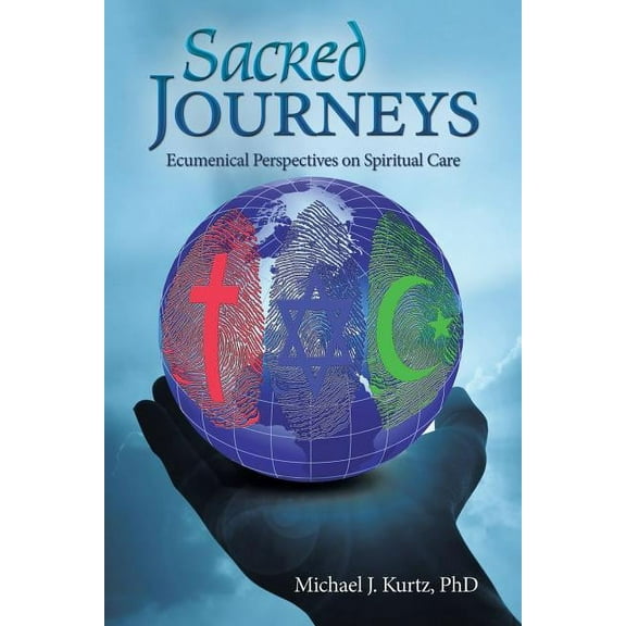 Sacred Journeys: Ecumenical Perspectives on Spiritual Care (Paperback)