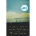 thumbnail image 3 of Three Weeks With My Brother, Nicholas Sparks, Micah Sparks Hardcover, 3 of 3