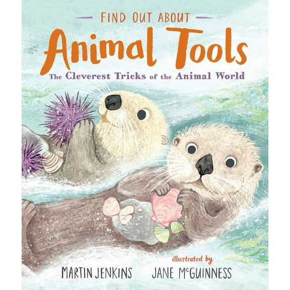 Find Out about Find Out about Animal Tools, (Hardcover)