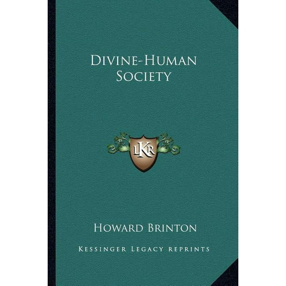 Divine-Human Society (Paperback)