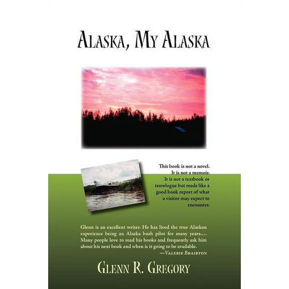 Alaska, My Alaska (Paperback)