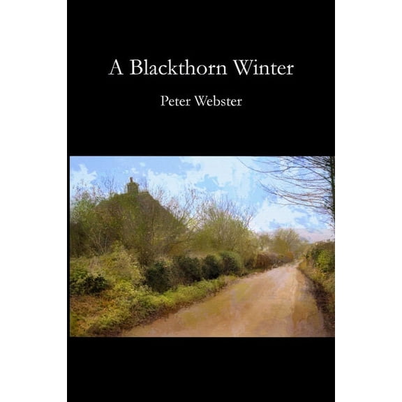 A Blackthorn Winter, (Paperback)