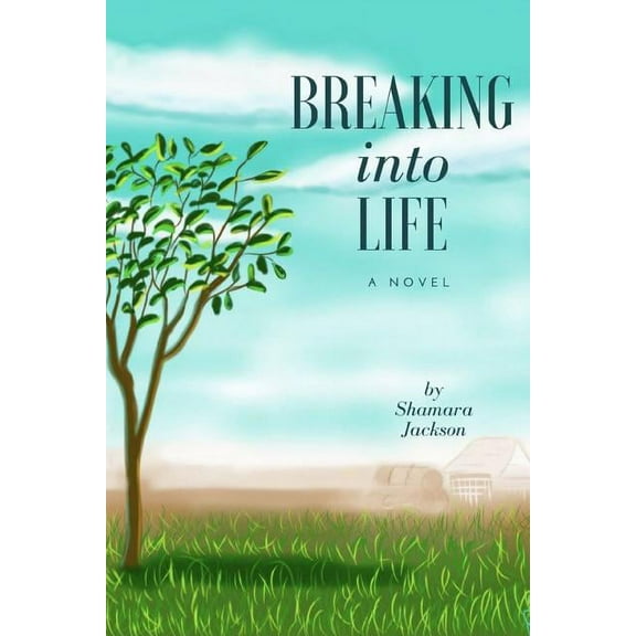Breaking Into Life (Paperback)
