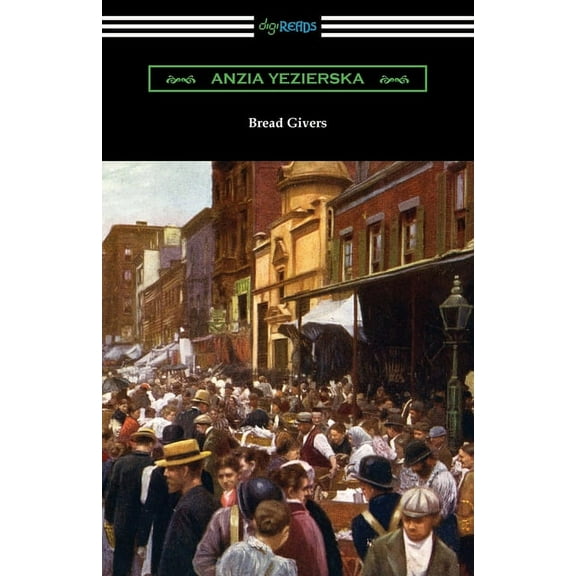 Bread Givers (Paperback)