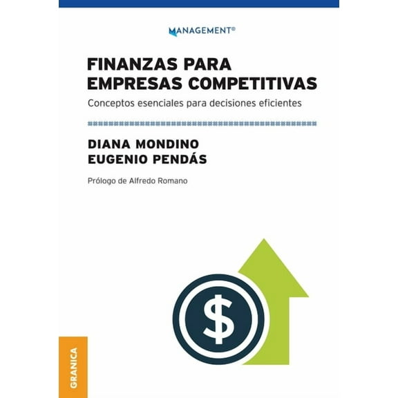 Finanzas Para Empresas Competitivas: Conceptos Esenciales Para Decisiones Eficientes (Paperback)
