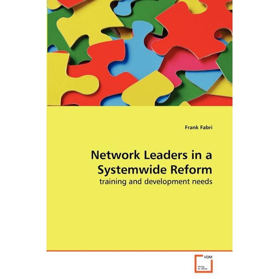 Network Leaders in a Systemwide Reform, (Paperback)