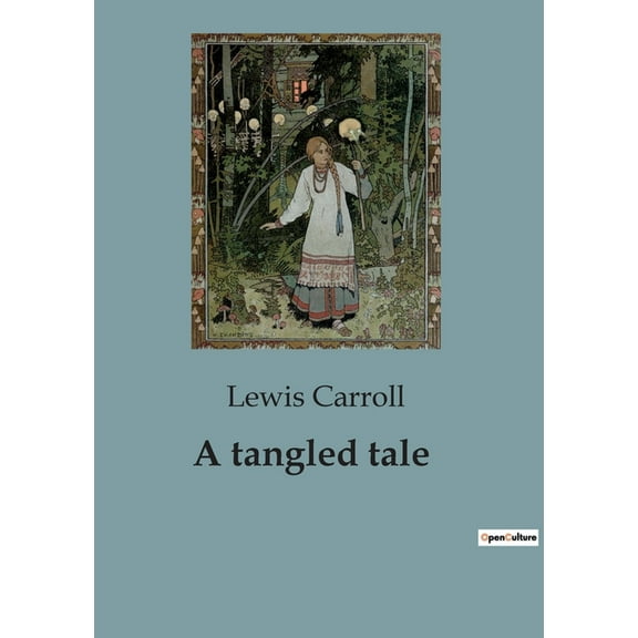 A tangled tale: Mathematical Conundrums and Whimsical Adventures, (Paperback)