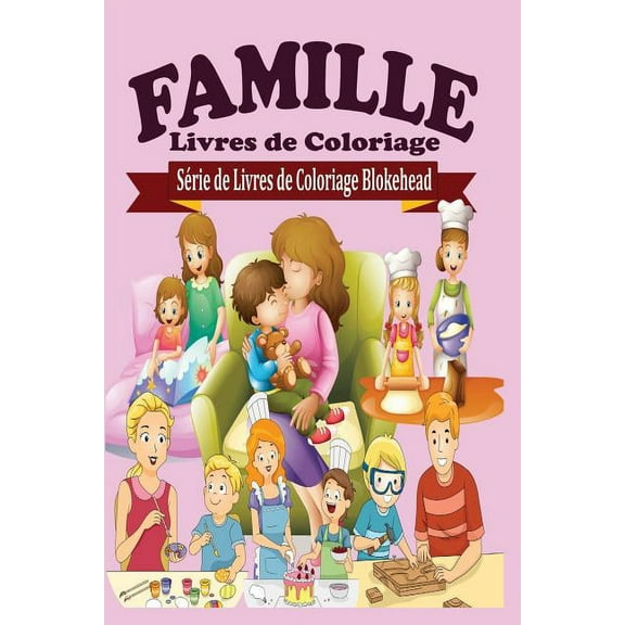 Famille Livres de Coloriage (Paperback)