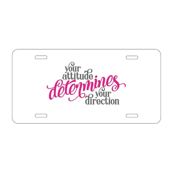 DistinctInk Custom Aluminum Vanity License Plate for Front of Car - Your Attitude Determines Your Direction