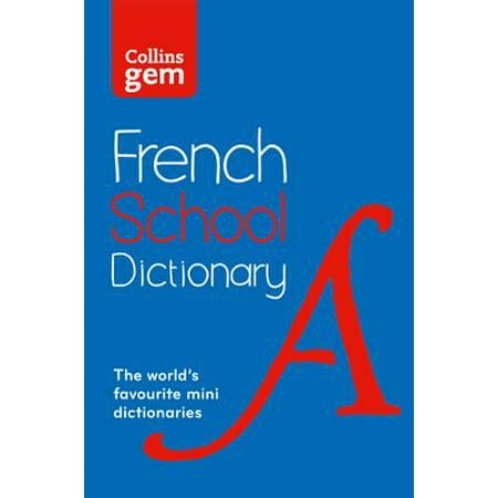 0007102119 collins french school dictionary collins school collins gem french school dictionary 0007102119 collins french school dictionary collins school collins gem french school dictionary