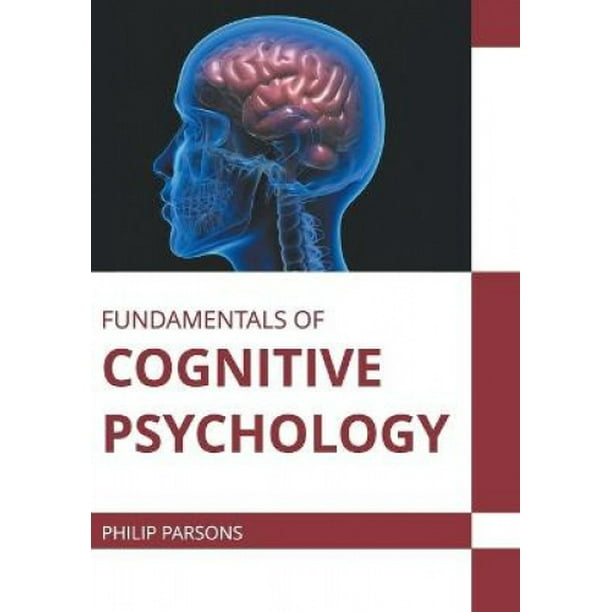 Principes Fondamentaux de la Psychologie Cognitive