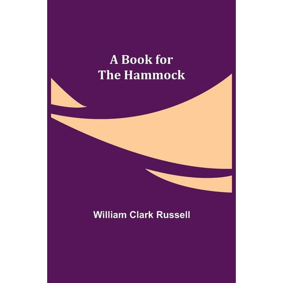 A Book for the Hammock (Paperback)