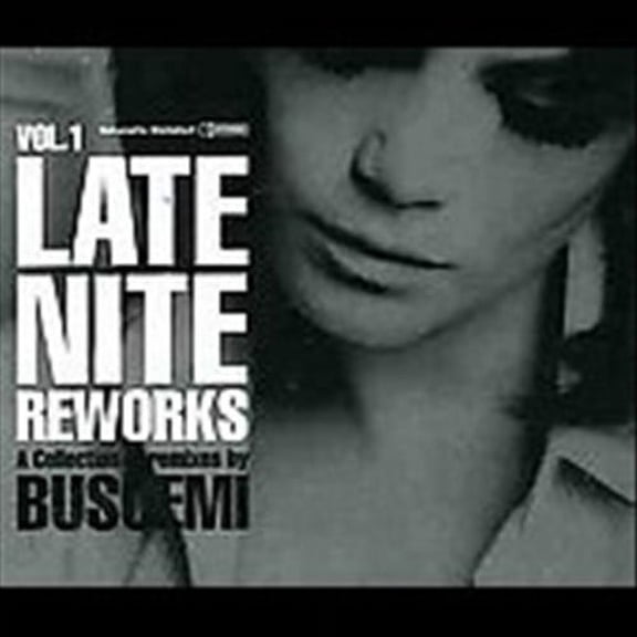 LATE NIGHT REWORKS, VOL. 1