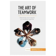 The Art of Teamwork (Paperback)
