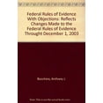thumbnail image 1 of Pre-Owned Federal Rules of Evidence with Objections: Reflects Changes Made to the Federal Rules of Evidence Through December 1, 2003 (Hardcover) 155681836X 9781556818363, 1 of 1