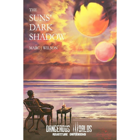 Dangerous Worlds Gamebooks The Suns' Dark Shadow, Book 4, (Paperback)