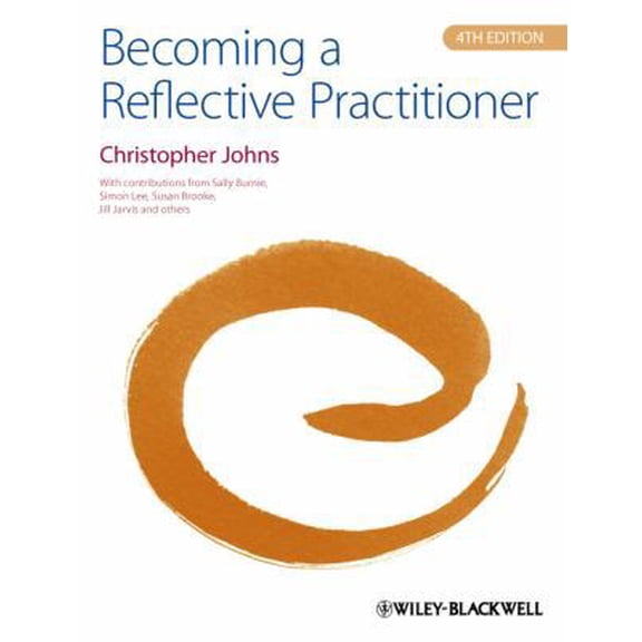 Pre-Owned Becoming a Reflective Practitioner (Paperback) 0470674261 9780470674260