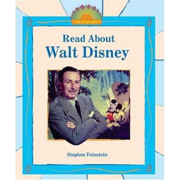 Pre-Owned Read About Walt Disney (I Like Biographies!) (Unknown) 0766025950 9780766025950