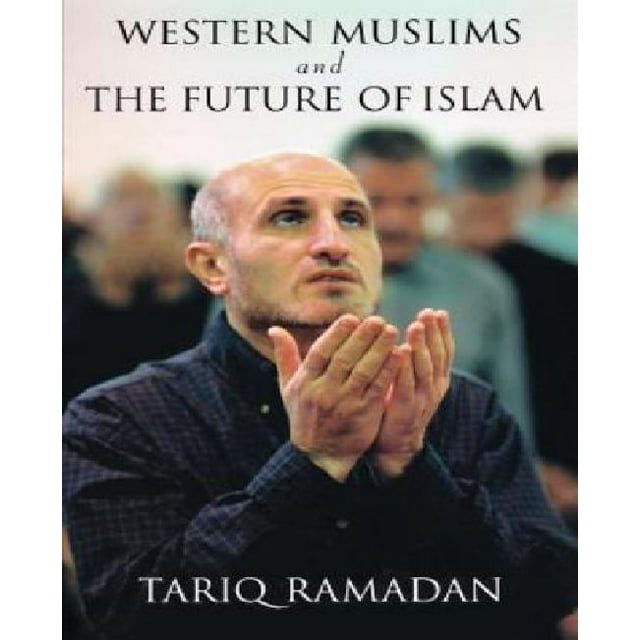 Les Musulmans Occidentaux et l'Avenir de l'Islam