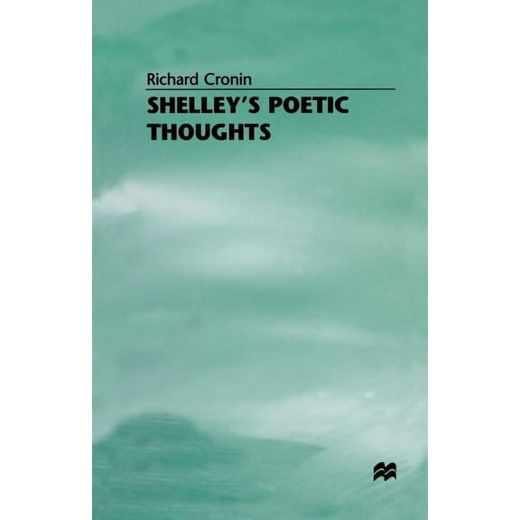 Shelley's Poetic Thoughts, (Paperback)