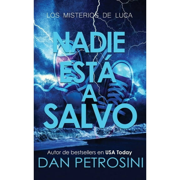 Los Misterios de Luca Nadie Esta a Salvo, Book 15, (Paperback)