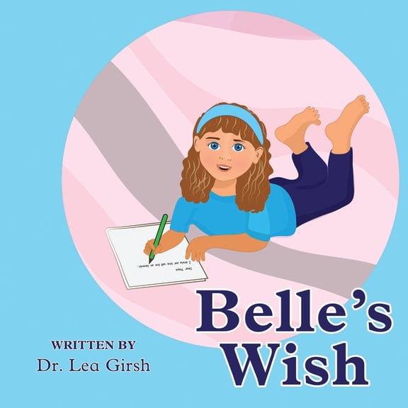Belle's Wish, (Paperback)