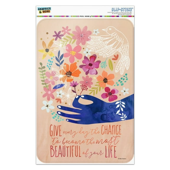 Give Everyday Beautiful Life Flowers Bird Home Business Office Sign