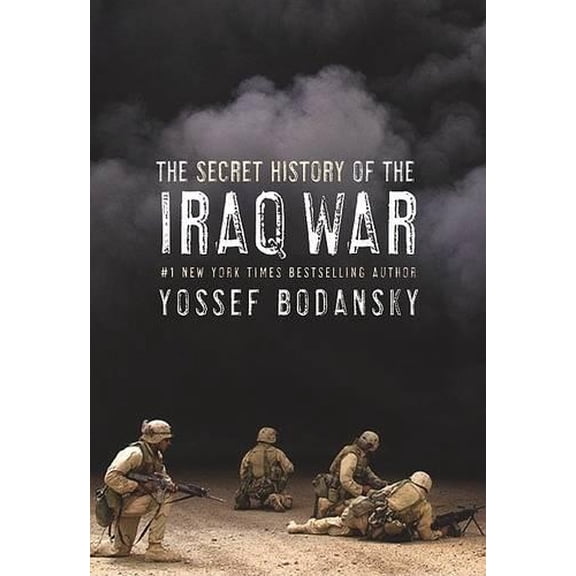 Pre-Owned Secret History of the Iraq War Paperback