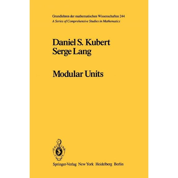 Grundlehren Der Mathematischen Wissensch Modular Units, Book 244, (Paperback)