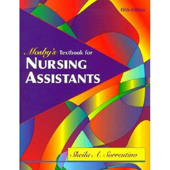 Pre-Owned Mosby's Textbook for Nursing Assistants - Soft Cover Version (Paperback) 0323009247 9780323009249