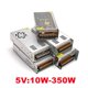 thumbnail image 5 of Fuente de alimentación LED DC 5V/10W 15W 25W 50W 100W 200W 300W 350W Fuente de alimentación conmutada Transformador AC DC SMPS, 5 of 5