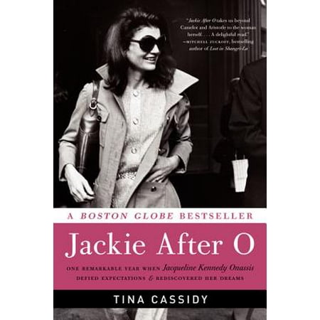 - Jackie After O : One Remarkable Year When Jacqueline Kennedy Onassis Defied Expectations and Rediscovered Her Dreams
