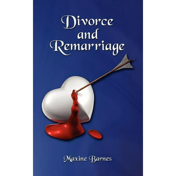 Divorce and Remarriage