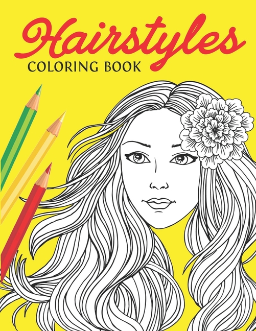 Hairstyles Coloring Book Fashion Faces and Amazing Hair Style, Cool