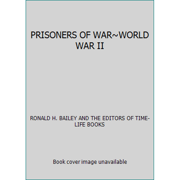 Pre-Owned PRISONERS OF WAR~WORLD WAR II (Hardcover) 0809433915 9780809433919