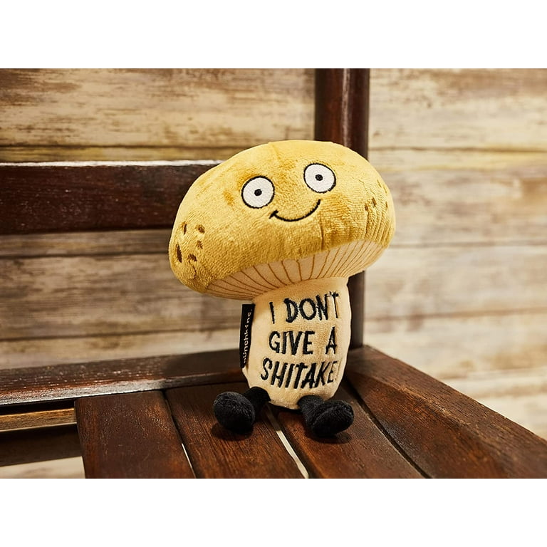 PUNCHKINS Plush Toy - 'I Don't Give a Shitake' Mushroom - Funny