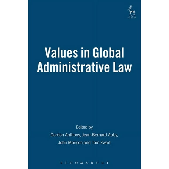 Values in Global Administrative Law, (Hardcover)