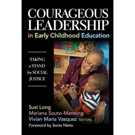 Talking Stand - Courageous Leadership in Early Childhood Education : Taking a Stand for Social Justice