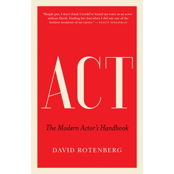 Pre-Owned ACT: The Modern Actor's Handbook (Paperback) 1770414681 9781770414686