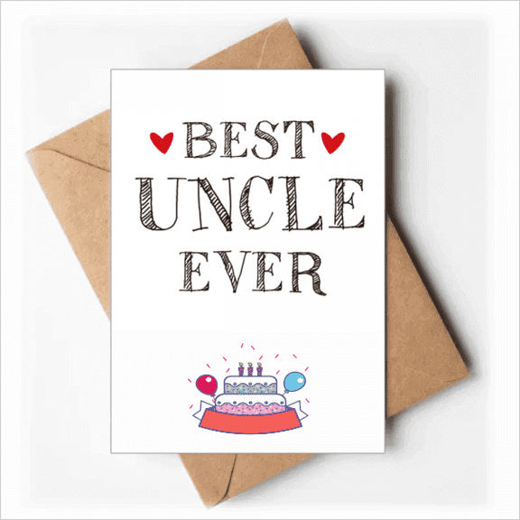 Best uncle ever Quote Heart Happy Birthday Greeting Cards Envelopes Blank