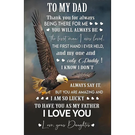 Kna Prints - Poster S For Dad To My Dad Thank You For Always Being There Eagle Poster, UNFRAMED-8x12