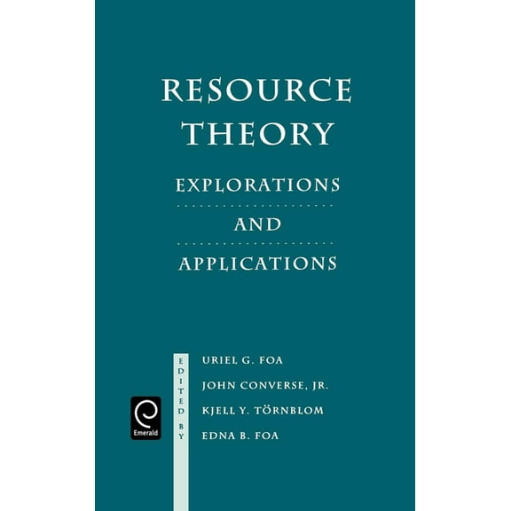 Resource Theory: Explorations and Applications, (Hardcover)