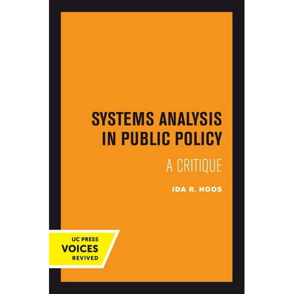 Systems Analysis in Public Policy: A Critique, Revised Edition, (Hardcover)