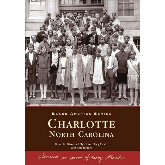 Black America: Charlotte, North Carolina (Paperback)