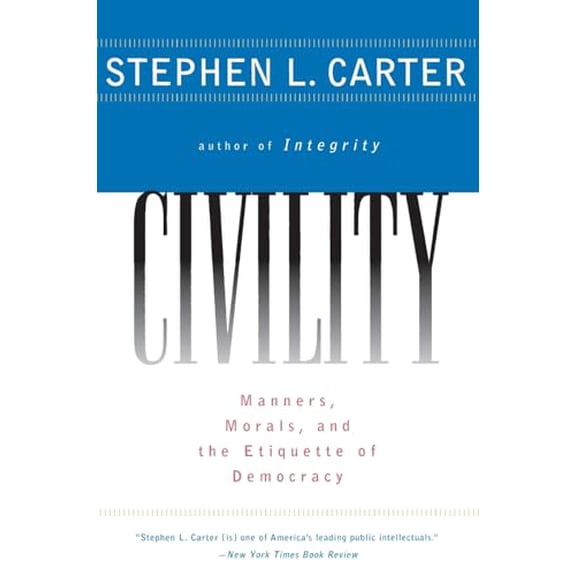 Pre-Owned Civility (Paperback) 0060977590 9780060977597